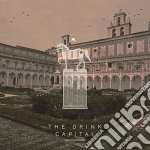 (LP Vinile) Drink (The) - Capital vinile