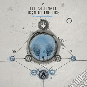 Lee Southall - Iron In The Fire cd musicale di Lee Southall