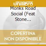Monks Road Social (Feat Stone Foundation & Dr Robert) - The Coming Of Grace (7') cd