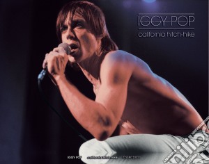 Iggy Pop - California Hitchhike cd musicale di IGGY POP
