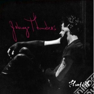 Johnny Thunders - Hurt Me (Re Mastered) (2 Cd) cd musicale di Johnny Thunders
