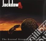 Jackdaw 4 - Eternal Struggle... cd