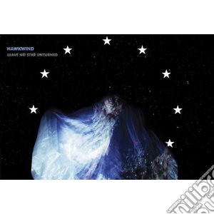 Hawkwind - Leave No Star Unturned cd musicale di Hawkwind