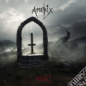 Amebix - Arise ! (re-mastered) (2 Cd) cd musicale di Amebix