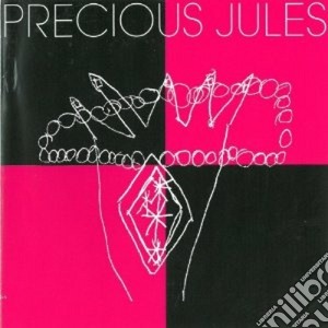 Precious Jules - Precious Jules cd musicale di Jules Precious