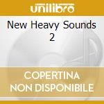 New Heavy Sounds 2 cd