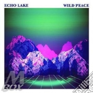 Echo Lake - Wild Peace cd musicale di Lake Echo