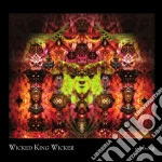 Wicked King Wicker - Evolving cd