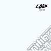 Loop - Fade Out (2 Cd) cd