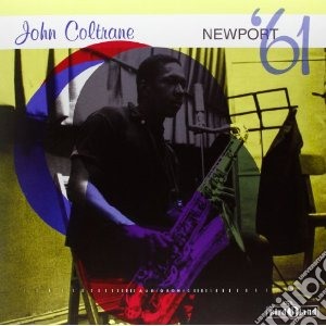 (LP VINILE) Newport 61 lp vinile di John Coltrane