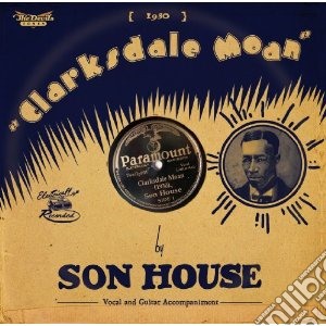 (LP VINILE) Clarksdale moan lp vinile di Son House