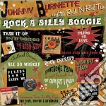 (LP Vinile) Johnny Burnette & Rock & Roll Trio - Rock A Billy Boogie (Lp+Cd) vinile