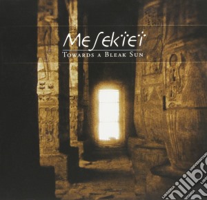 Mesektek - Towards A Bleak Sun cd musicale di Mesektek