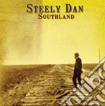 Steely Dan - Southland (2 Cd) cd