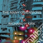 Richard H. Kirk - Many Dimensions Of (3 Cd) cd