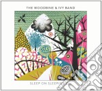 Woodbine & Ivy Band - Sleep On Sleeping On