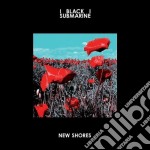 (LP Vinile) Black Submarine - New Shores (2 Lp)