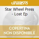 Star Wheel Press - Lost Ep cd