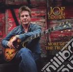 Joe Brown - More Of The Truth cd