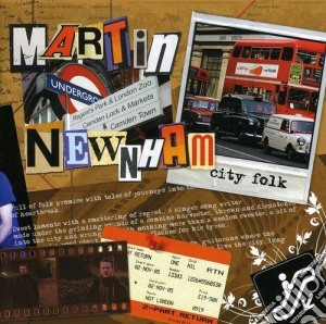 Martin Newnham - City Folk cd musicale di Martin Newnham