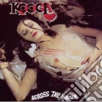 Kooga - Across The Water cd