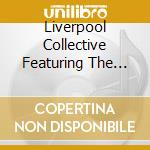 Liverpool Collective Featuring The Kop Choir -Fields Of Anfield Road cd