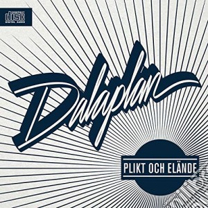 Dalaplan - Plikt Och Elande cd musicale di Dalaplan