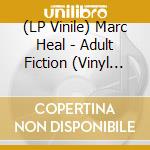(LP Vinile) Marc Heal - Adult Fiction (Vinyl Ep Marble Blue/White) (12')