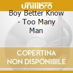 Boy Better Know - Too Many Man cd