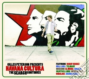 Gilles Peterson - Havana Cultura: The Search Continues (2 Cd) cd musicale di Artisti Vari