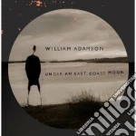 William Adamson - Under An East Coast Moon cd