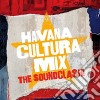 Havana Cultura Mix - The Soundclash! cd