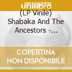 (LP Vinile) Shabaka And The Ancestors - Wisdom Of Elders (2 Lp) lp vinile di Shabaka and the ance