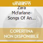 Zara Mcfarlane- Songs Of An Unknown Tongue cd musicale