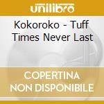 Kokoroko - Tuff Times Never Last cd