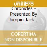 Chronicles - Presented By Jumpin Jack Frost cd