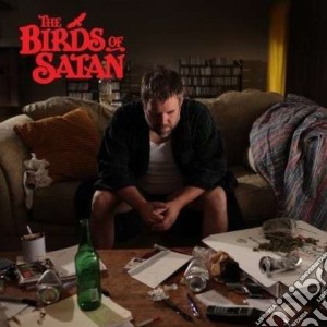 Birds Of Satan (The) - The Birds Of Satan cd musicale di The birds of satan