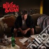 (LP Vinile) Birds Of Satan (The) - The Birds Of Satan cd