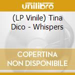 (LP Vinile) Tina Dico - Whispers vinile