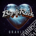 Big & Rich - Gravity cd