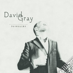David Gray - Foundling cd musicale di David Gray