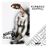 (LP Vinile) Eleanor Mcevoy - Naked Music (Lp+Cd) vinile