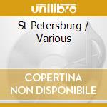 St Petersburg / Various cd musicale di London Conchord Ensemble
