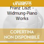 Franz Liszt - Widmung-Piano Works cd