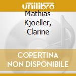 Mathias Kjoeller, Clarine cd