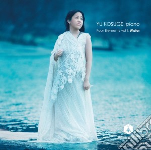 Yu Kosuge: Four Elements Vol.1, Water cd musicale di Four Elements Vol.1