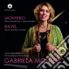 Gabriela Montero / Maurice Ravel - Piano Concertos cd
