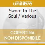 Sword In The Soul / Various cd