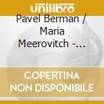 Pavel Berman / Maria Meerovitch - Passacaglia cd