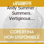 Andy Summer - Summers. Vertiginous Canyons cd